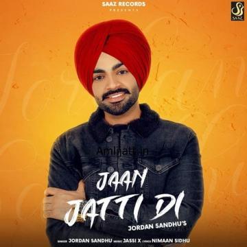 download Jaan-Jatti-Di Jordan Sandhu mp3